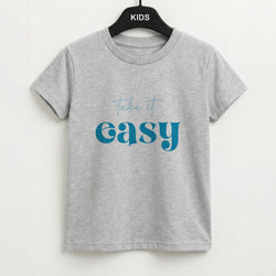 Take It Easy  Kids T-Shirt