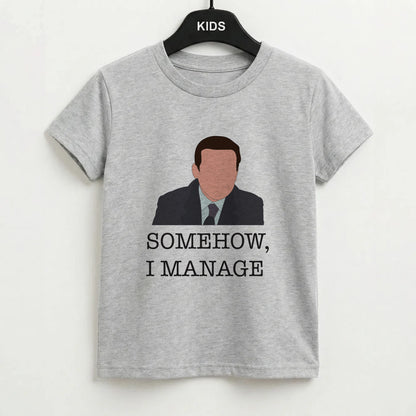 Somehow, I Manage Kids T-Shirt