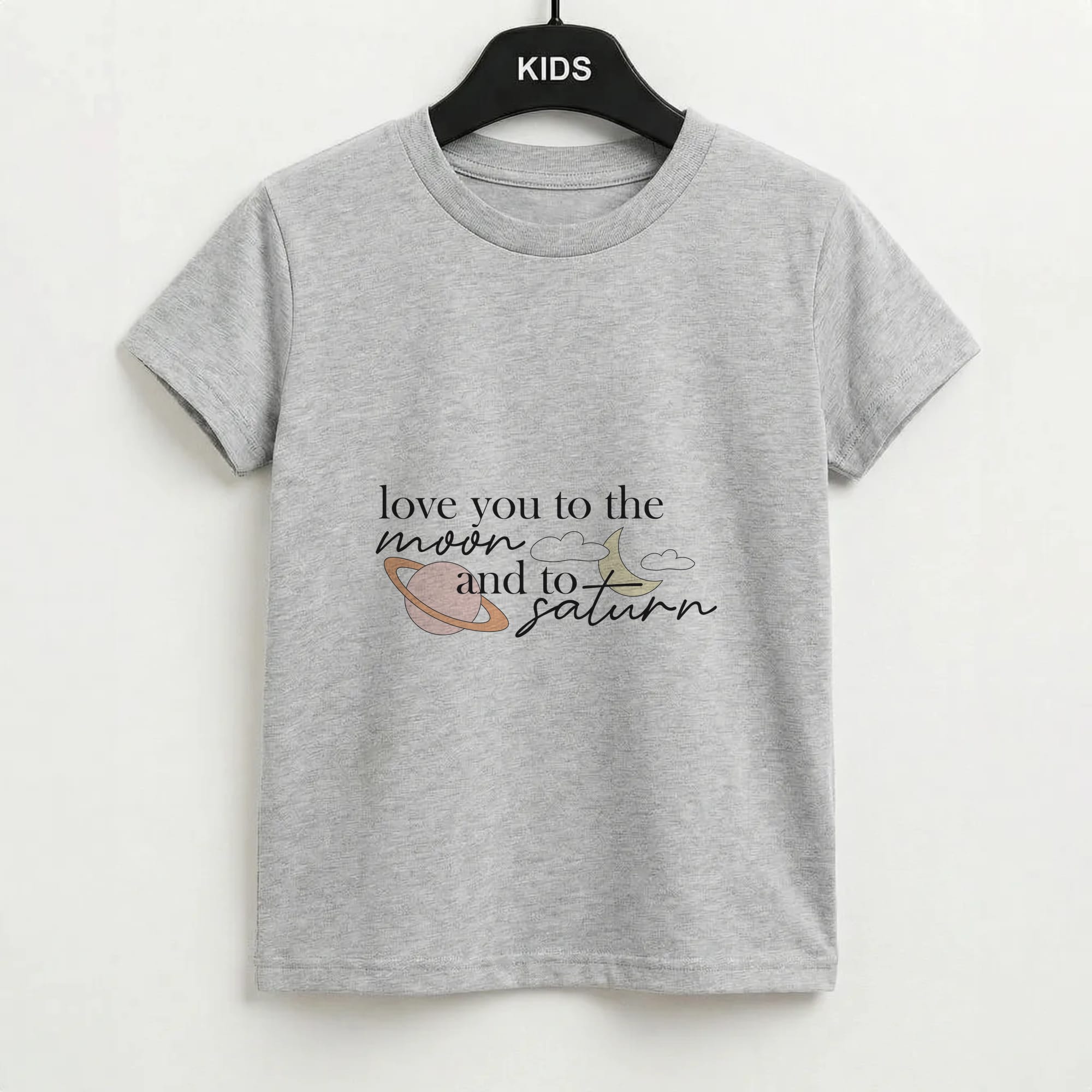 Love You To The Moon And Saturn Kids T-Shirt
