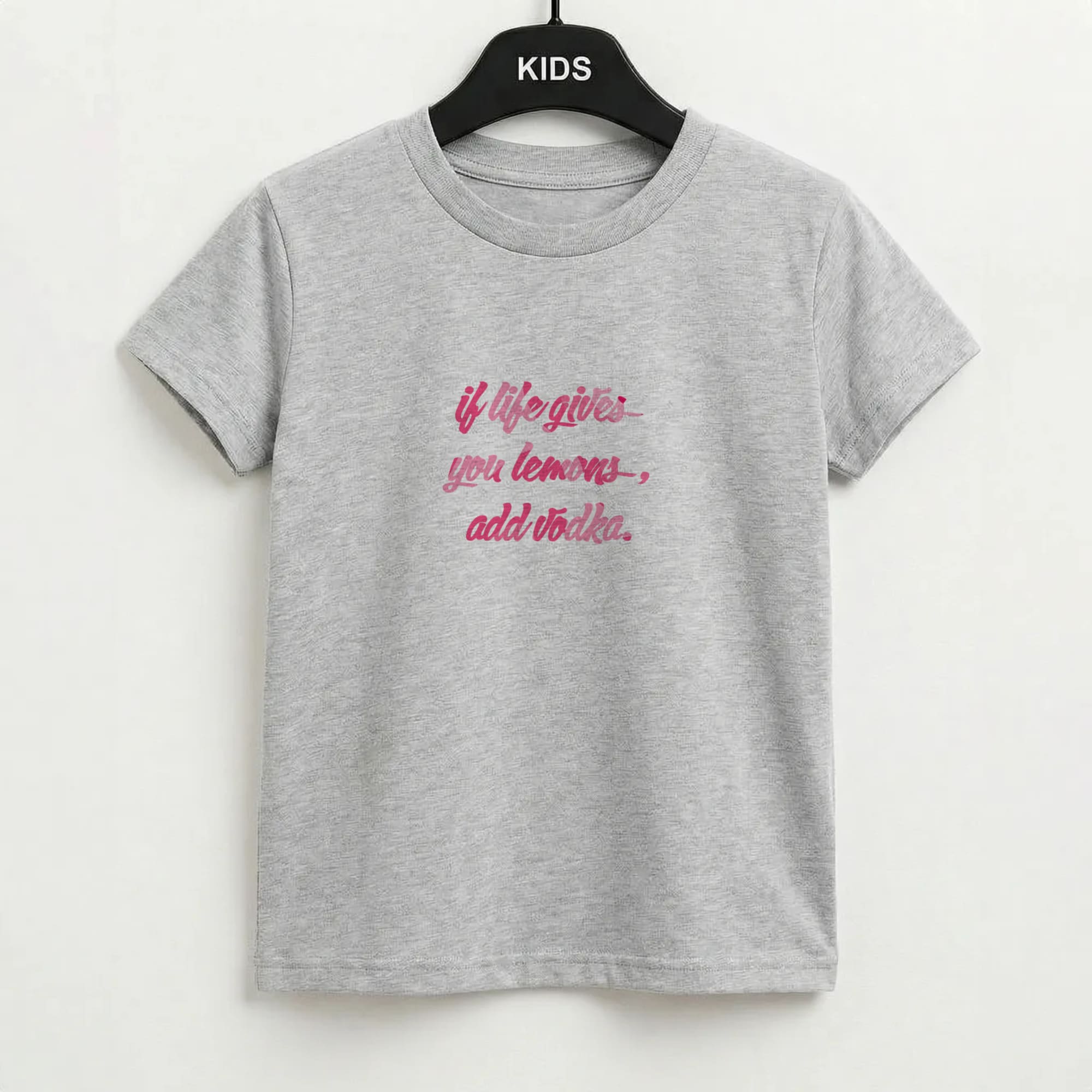 If Life Gives You Lemons, Add Vodka - Sassy Quotes Kids T-Shirt