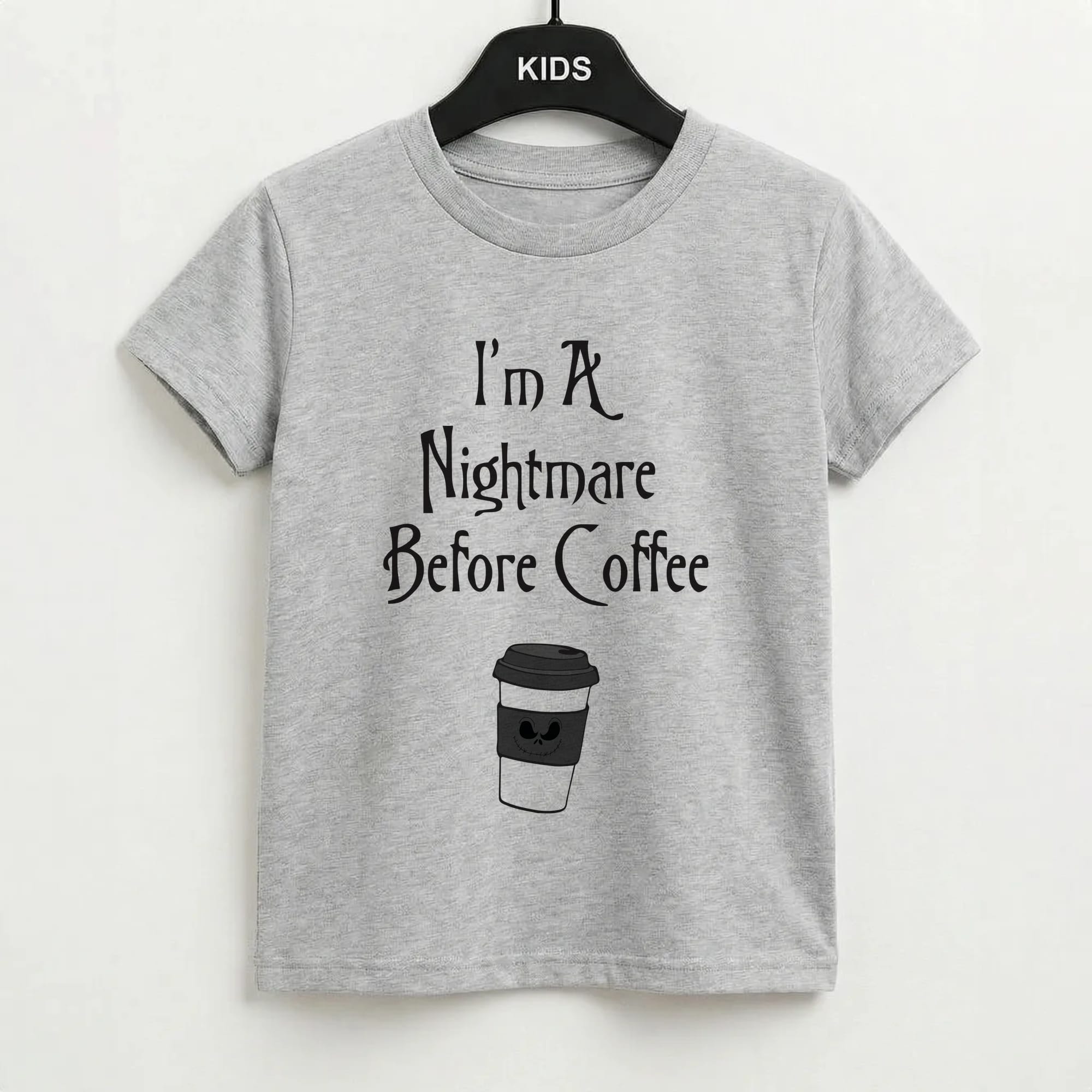 I'm A Nightmare Before Coffee Kids T-Shirt