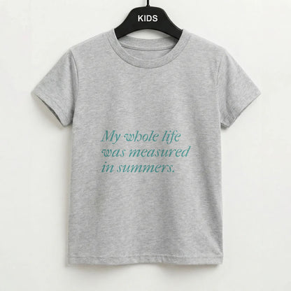 Measured In Summers Kids T-Shirt