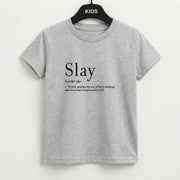 Slay Kids T-Shirt 2