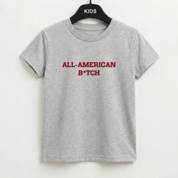 All American B*tch - Olivia Kids T-Shirt