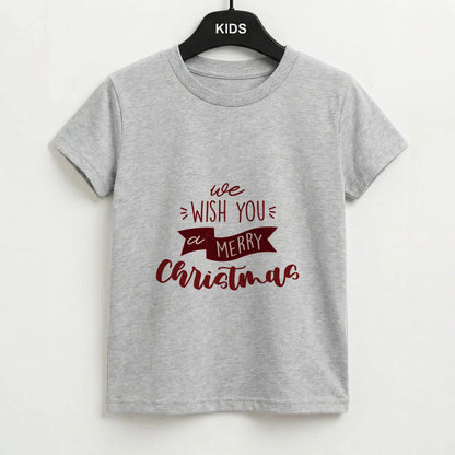 We Wish You A Merry Christmas Quote Kids T-Shirt