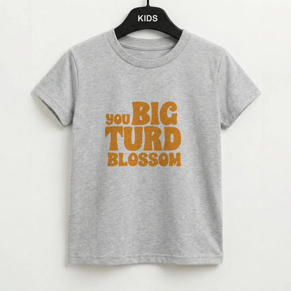 You Big Turd Blossom - GOTG Kids T-Shirt