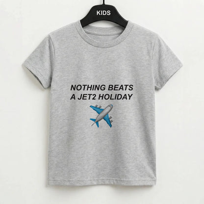 Nothing Beats A Holiday Kids T-Shirt