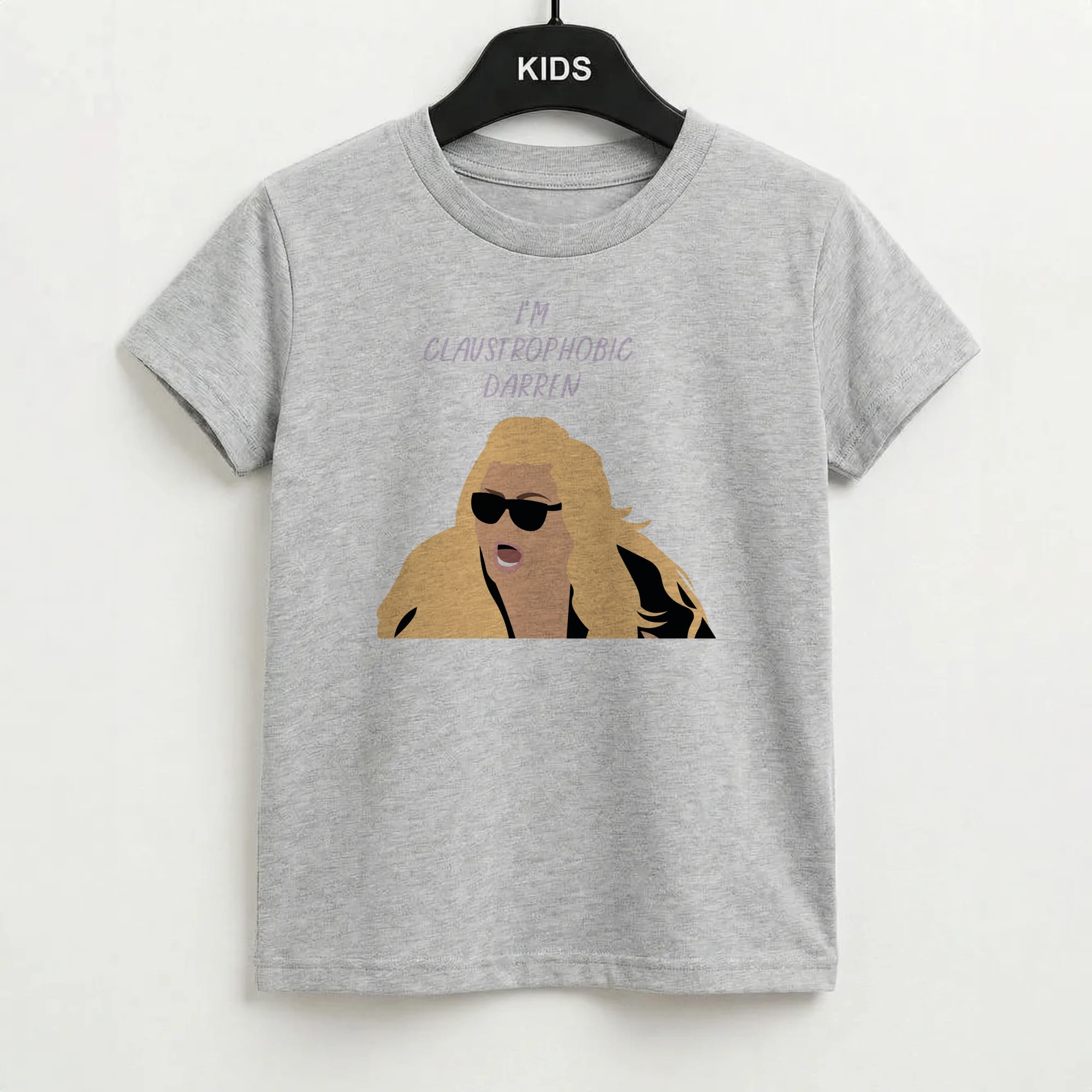 I'm Claustrophobic Darren - British Pop Culture Kids T-Shirt