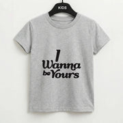 I Wanna Be Yours Kids T-Shirt 2