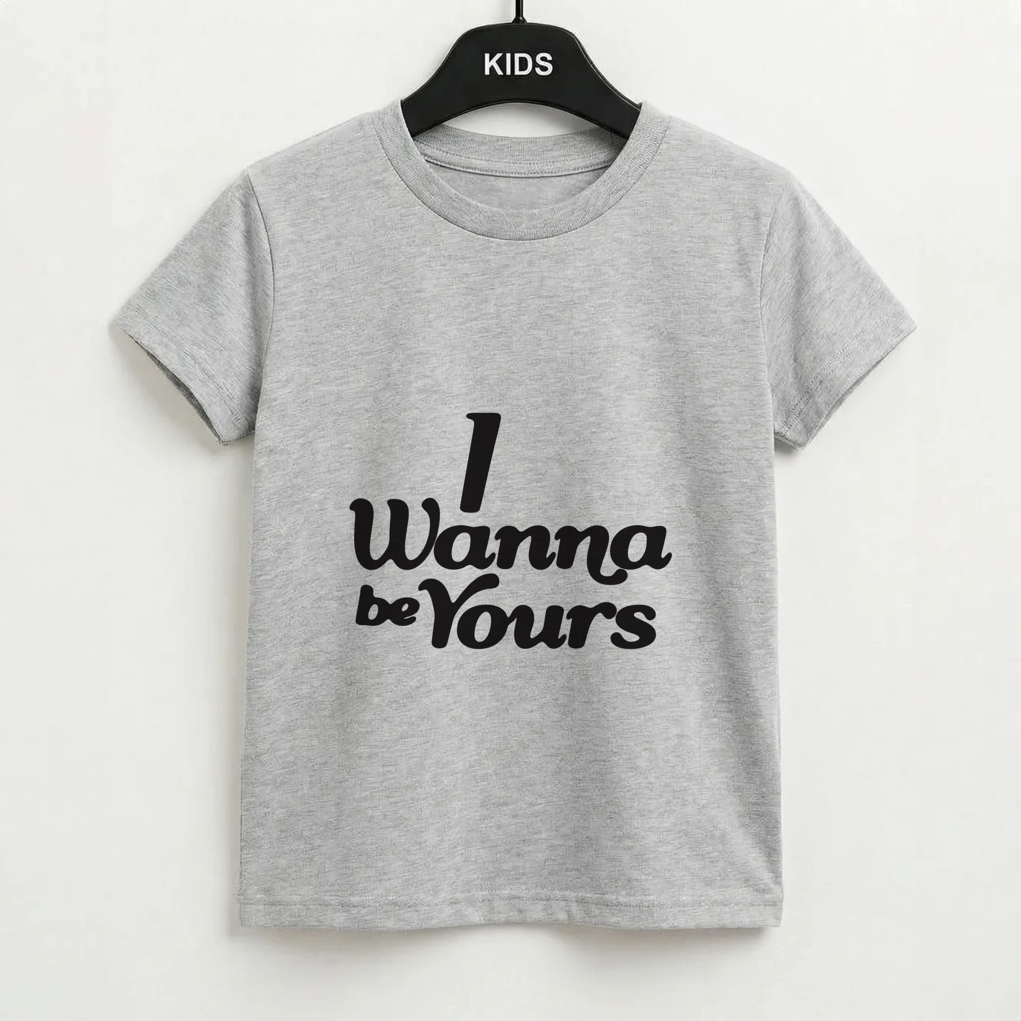 I Wanna Be Yours Kids T-Shirt