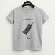 I'm going back to 505 Kids T-Shirt 2