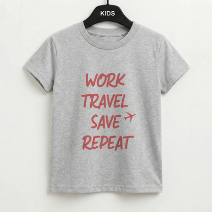 Work Travel Save Repeat - Travel Kids T-Shirt