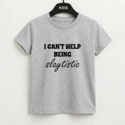 I Can't Help Being Slaytistic - TikTok Trends Kids T-Shirt