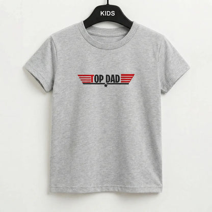 Top Dad- Fathers Day Kids T-Shirt