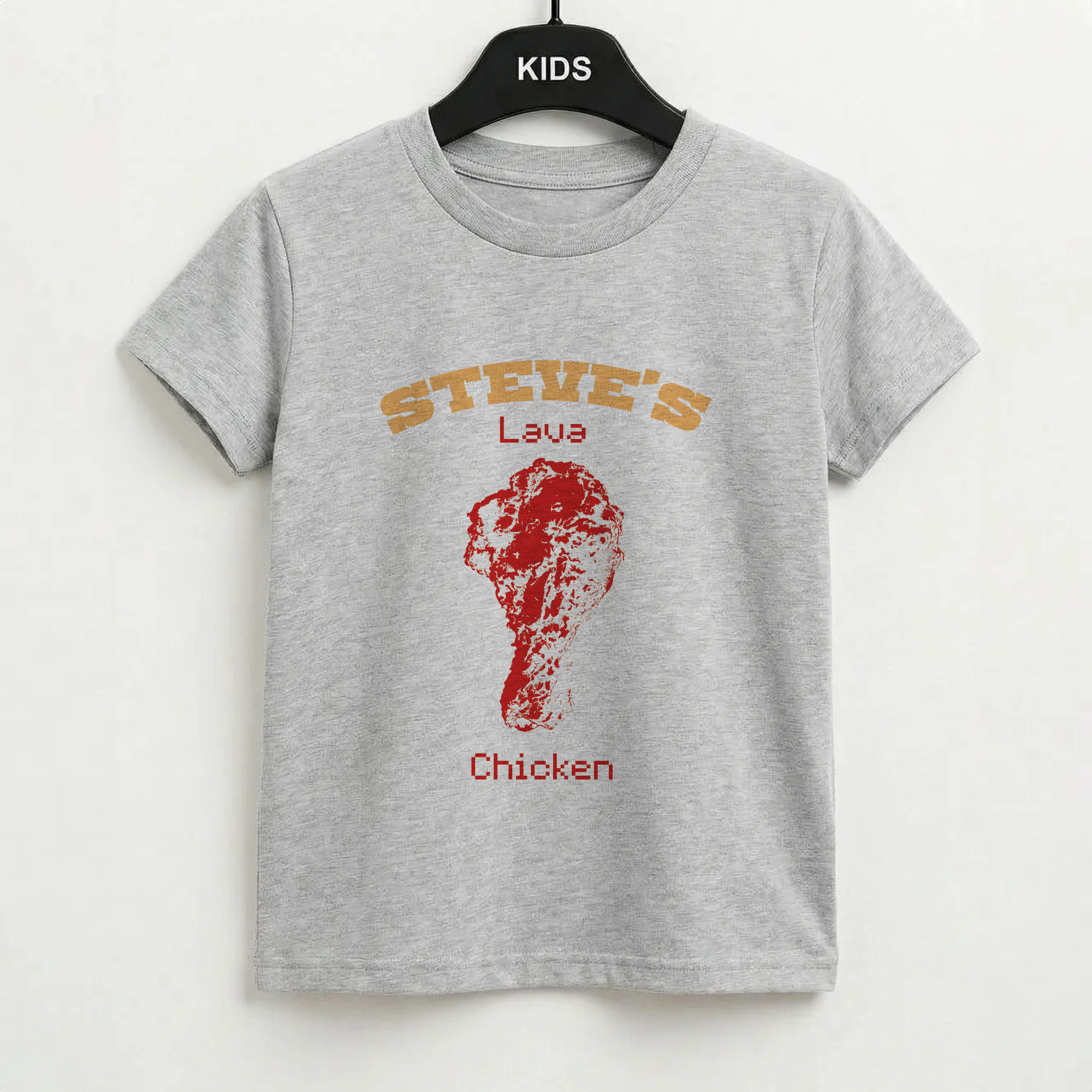 Steve's Lava Chicken Kids T-Shirt