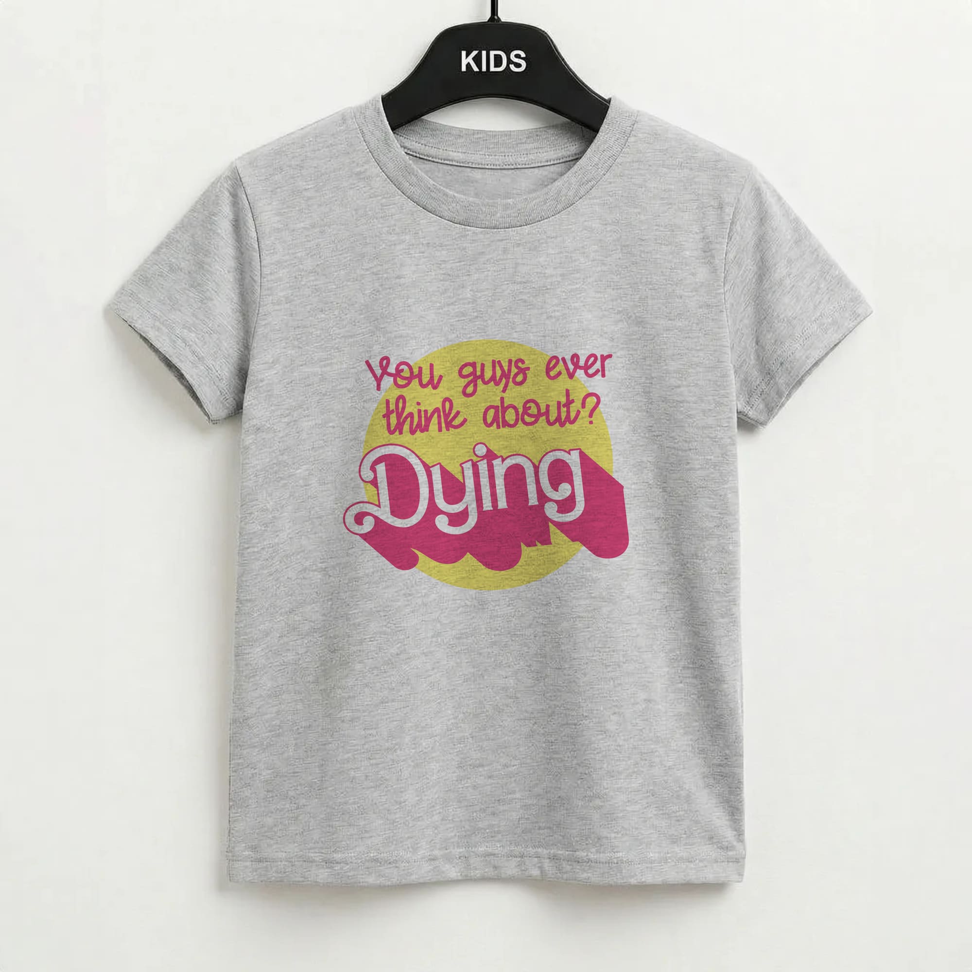 Do You Guys Ever Think About Dying? - Margot Kids T-Shirt