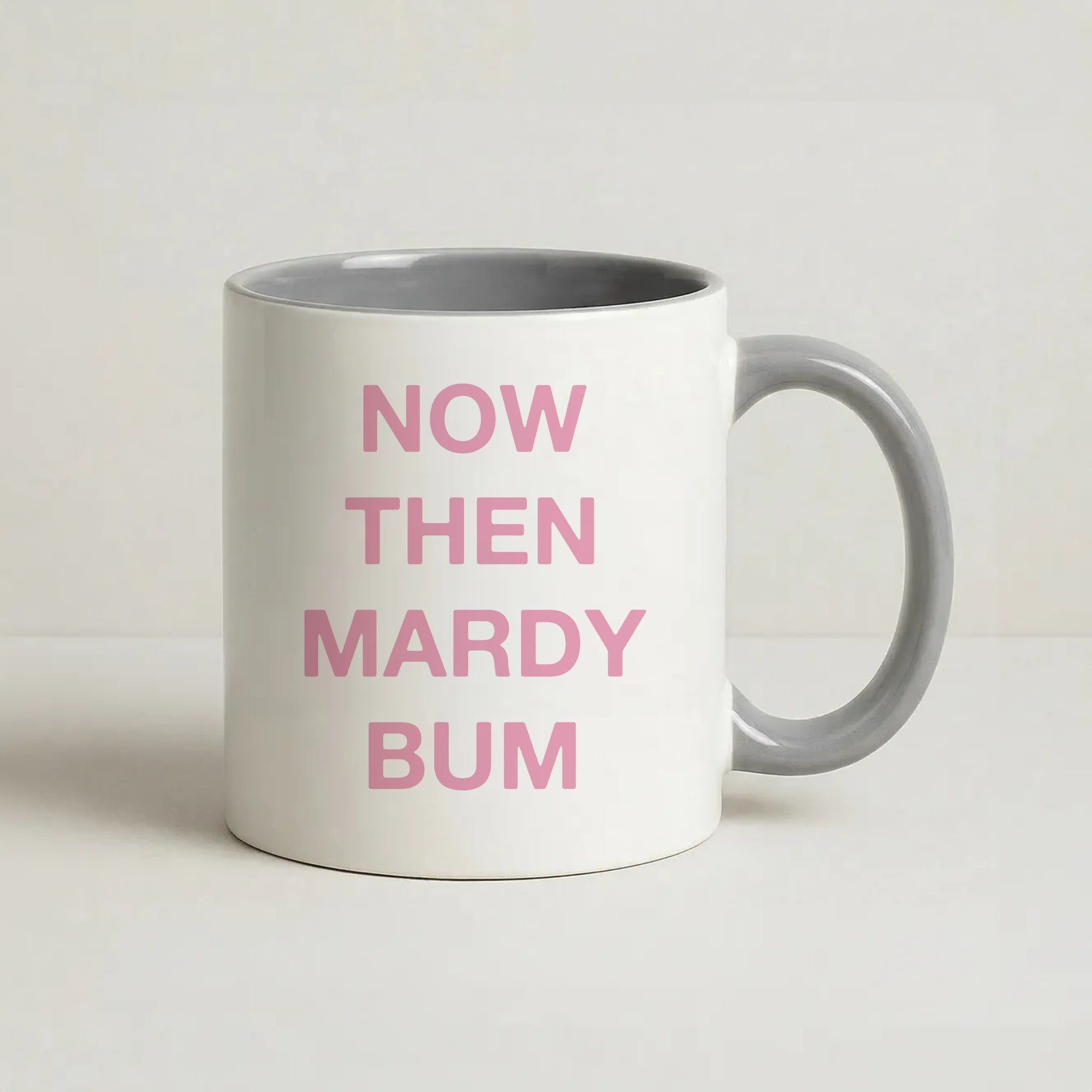 Mardy Bum Coffee Grey Mug
