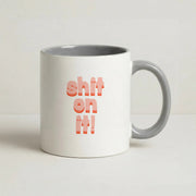 Shit On It - FND Mug 5