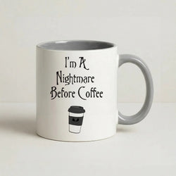 I'm A Nightmare Before Coffee Coffee Grey Mug