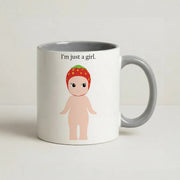 I'm Just A Girl Mug 5