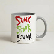 Stink, Stunk Mug 5