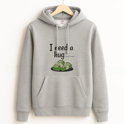I Need A Hug - Funny Quotes Grey Hoodie