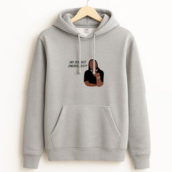 Are You Not Embarazzed? - British Pop Culture Grey Hoodie