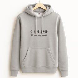 The Moon Made Me Do It Grey Hoodie