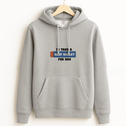 I'd Take A Nerf Bullet For You - Funny Quotes Grey Hoodie