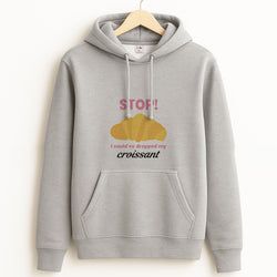 I Could've Dropped My Croissant - Memes Grey Hoodie