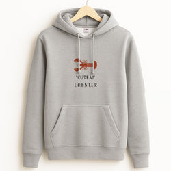 You're My Lobster Grey Hoodie