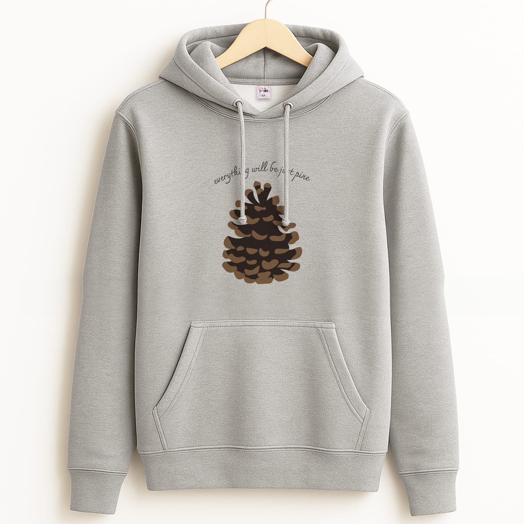 Everything Will Be Just Pine - Autumn Grey Hoodie