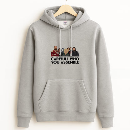 Careful Who You Assemble Grey Hoodie