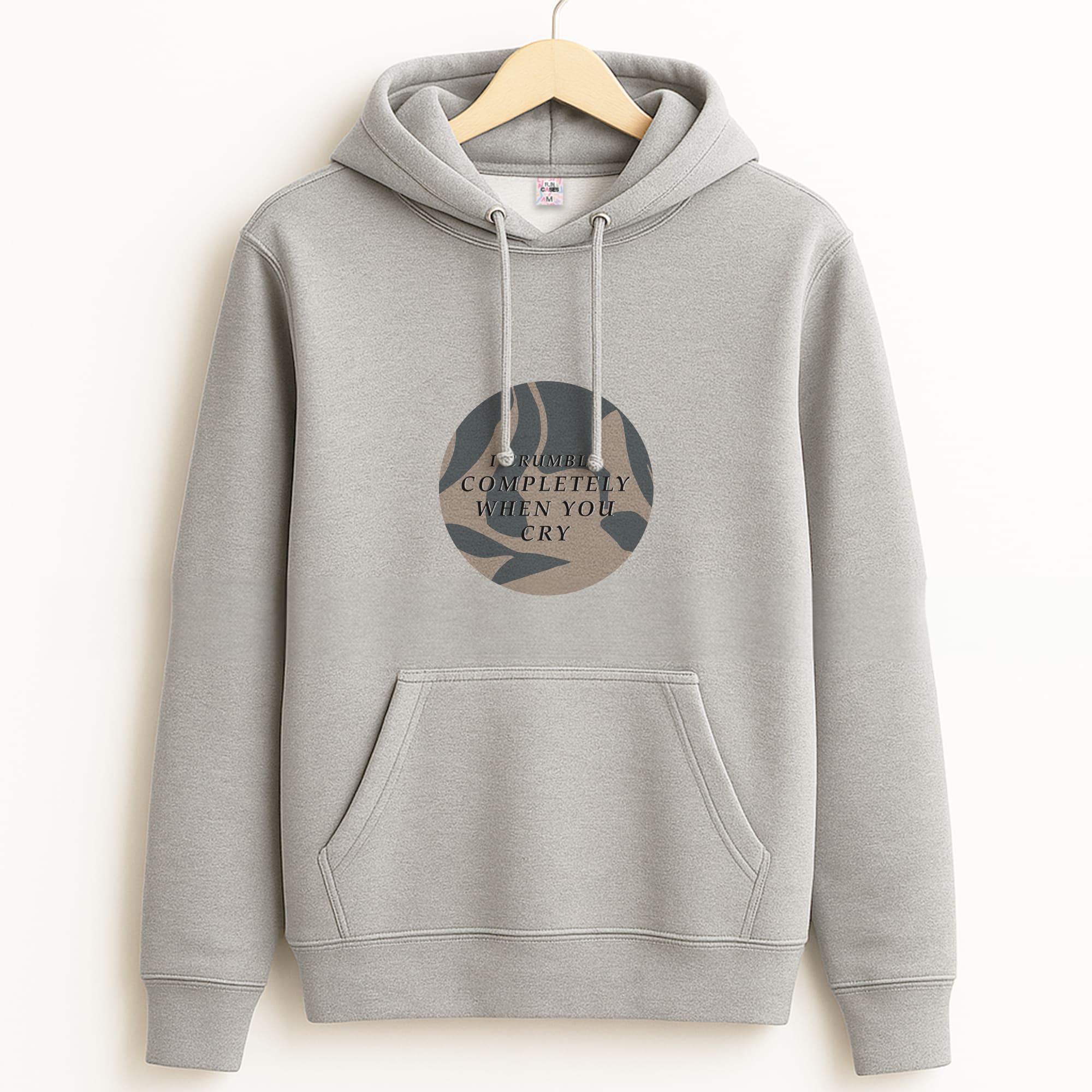 I Crumble Completely When You Cry Grey Hoodie