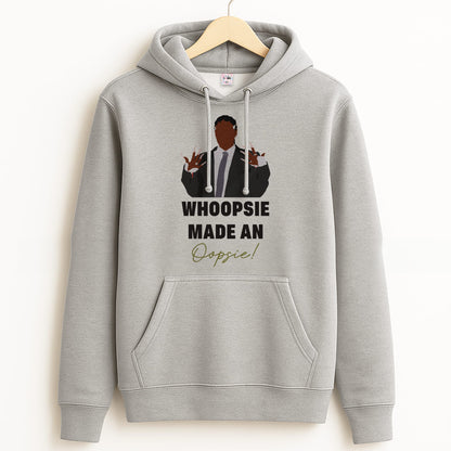 Whoopsie Made An Oopsie Grey Hoodie
