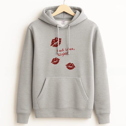 Bad Idea, Right? - Olivia Grey Hoodie
