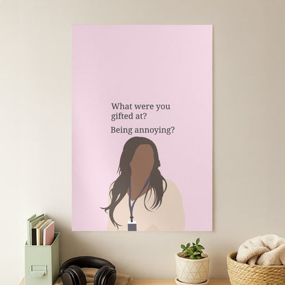 Gifted At Being Annoying Poster