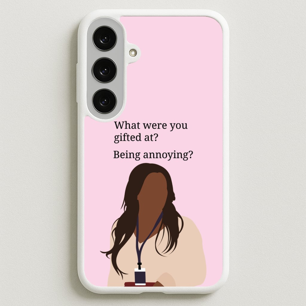 Gifted At Being Annoying Phone Case for Galaxy S25FE
