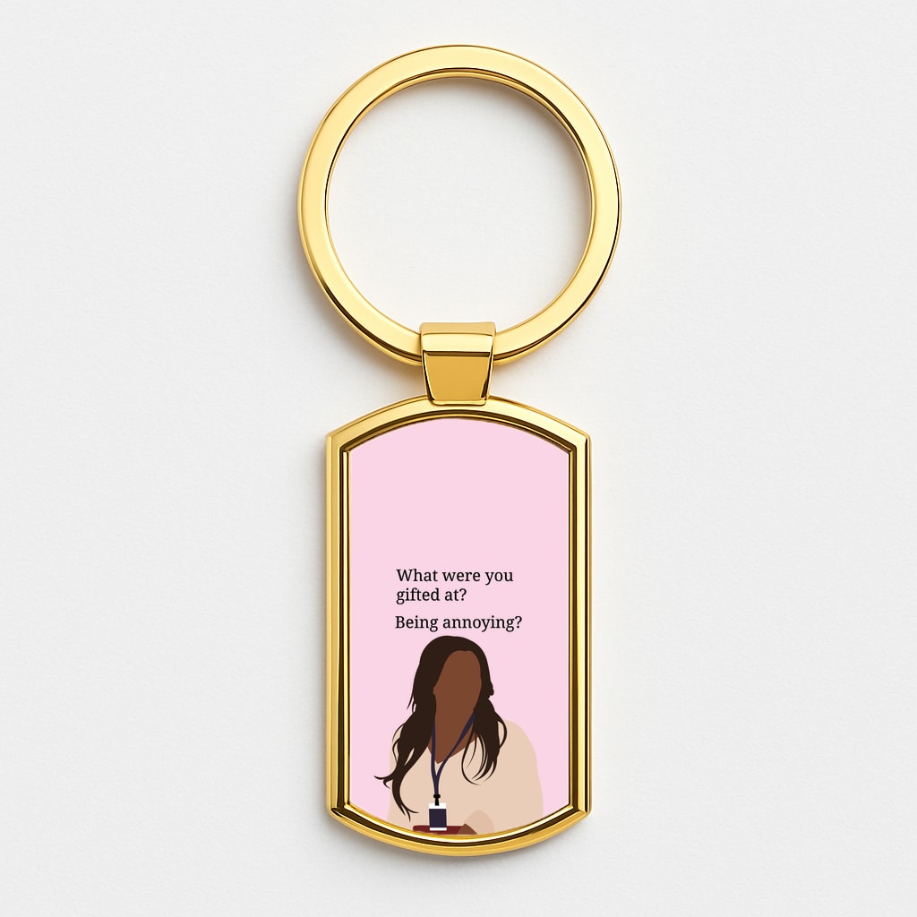 Gifted At Being Annoying Gold Keyring