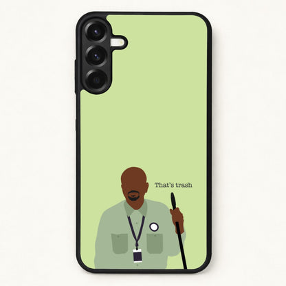 That's Trash Phone Case for Galaxy A17