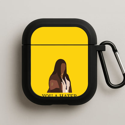 You A Hater AirPods Case