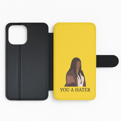 You A Hater Flip Phone Case
