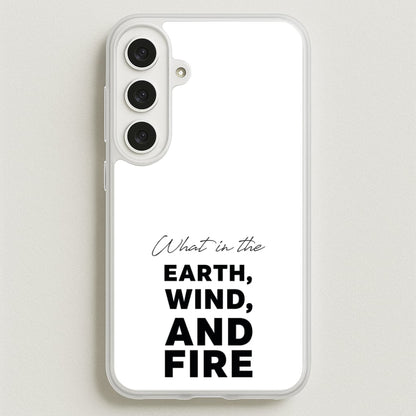 What In The Earth, Wind And Fire Phone Case for Galaxy S25FE