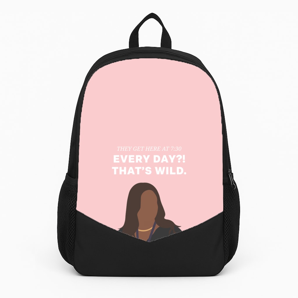 Every Day?! That's Wild Backpack