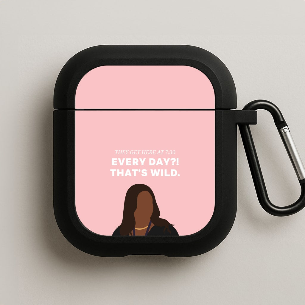 Every Day?! That's Wild AirPods Case