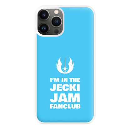 I'm In The Jecki Jam Fanclub Phone Case for iPhone 13 Pro Max