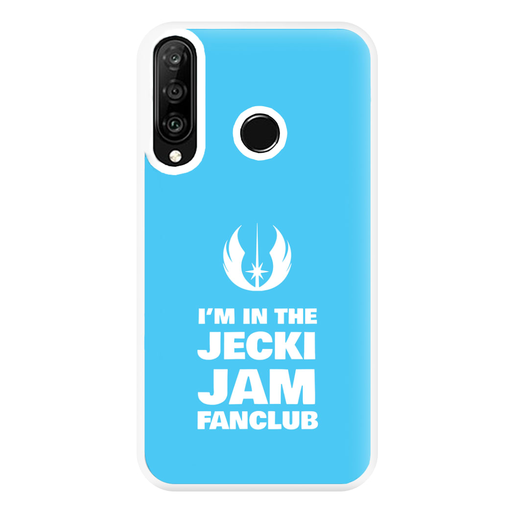 I'm In The Jecki Jam Fanclub Phone Case for Huawei P30 Lite