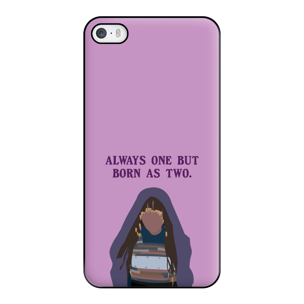 Always One But Born As Two Phone Case for iPhone 5 / 5s / SE 2016