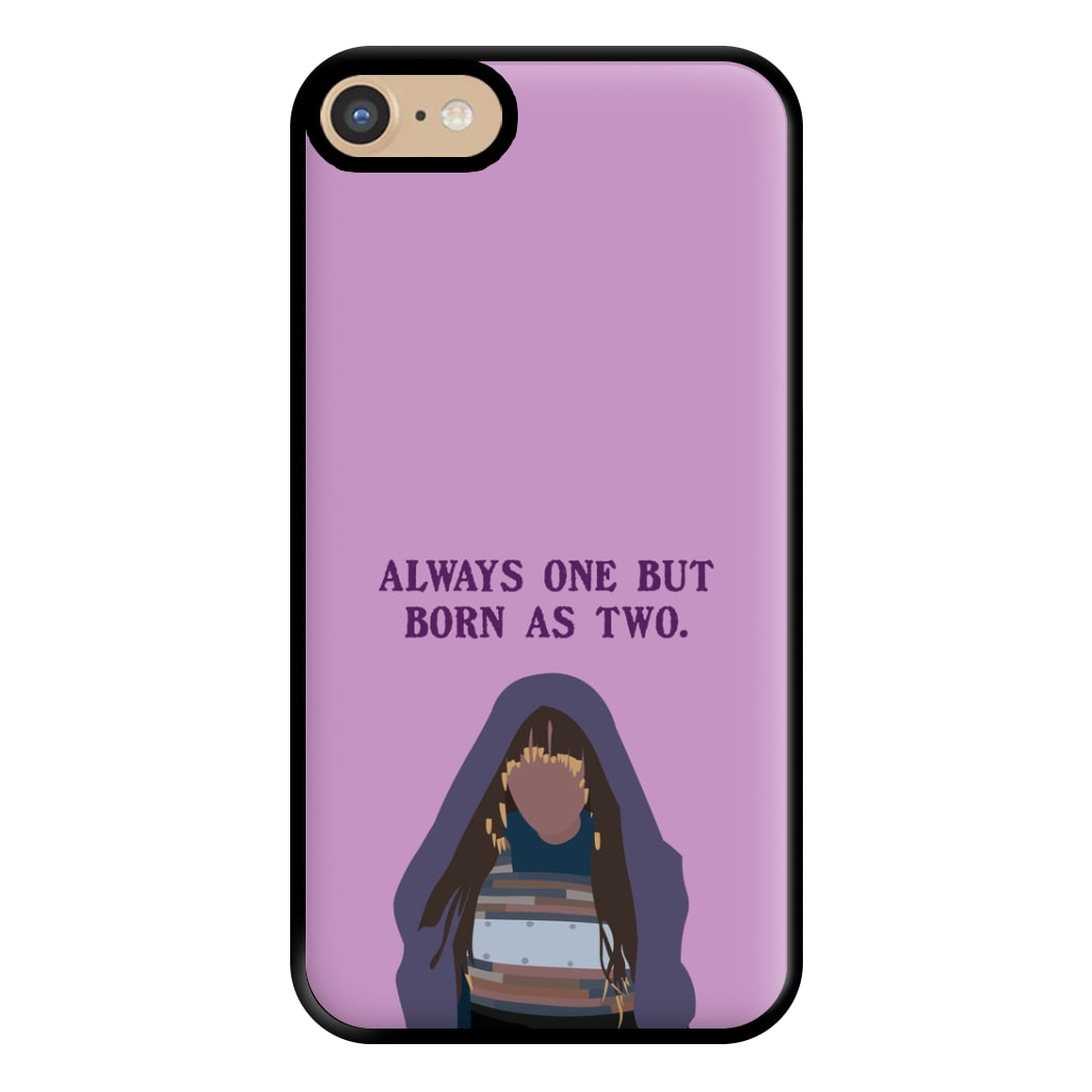 Always One But Born As Two Phone Case for iPhone 6 / 7 / 8 / SE