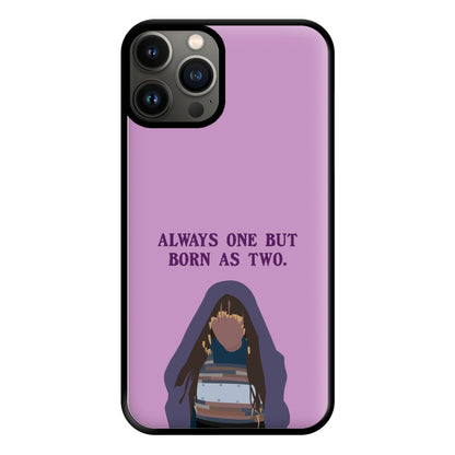 Always One But Born As Two Phone Case for iPhone 11 Pro Max